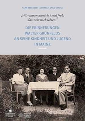 Cover for Hans Berkessel · &quot;Wir waren zunächst mal froh, dass wir noch lebten&quot; (Taschenbuch) (2021)