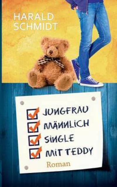 Cover for Schmidt · Jungfrau, männlich, Single, mit (Buch) (2017)