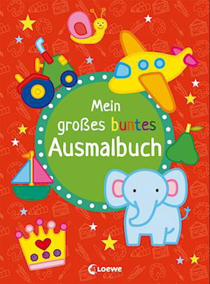 Cover for Loewe Verlag GmbH · Mein großes buntes Ausmalbuch (Elefant) (Paperback Book) (2021)