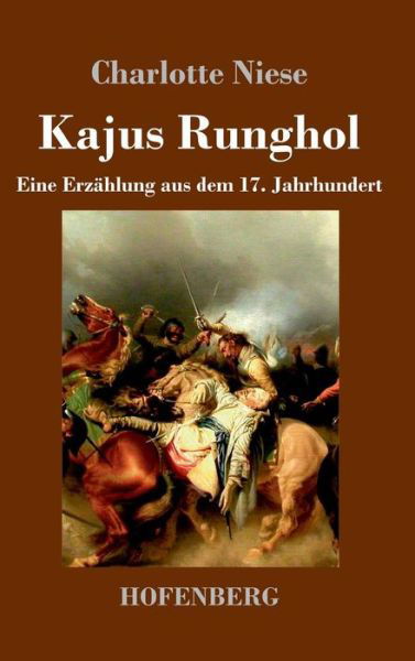 Cover for Niese · Kajus Runghol (Book) (2018)