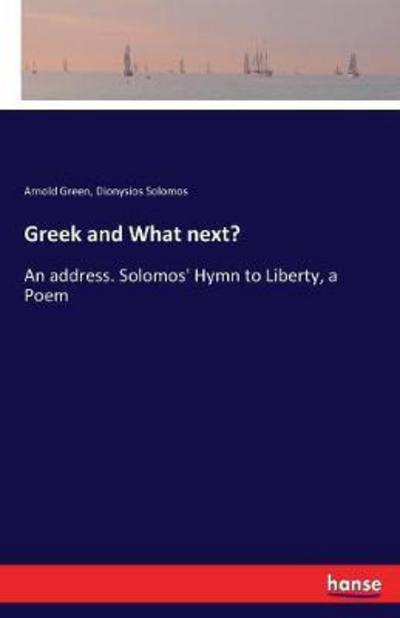 Greek and What next? - Green - Bücher -  - 9783744722056 - 29. März 2017