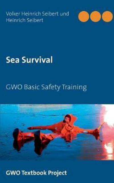 Sea Survival - Seibert - Kirjat -  - 9783746096056 - maanantai 12. maaliskuuta 2018