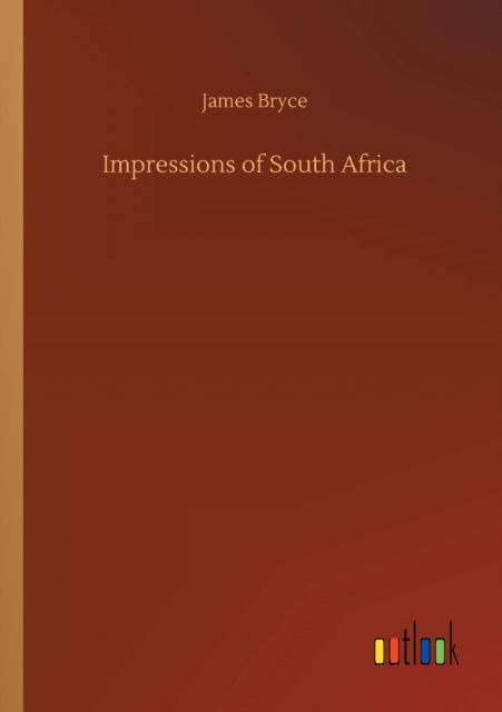 Cover for James Bryce · Impressions of South Africa (Paperback Book) (2020)