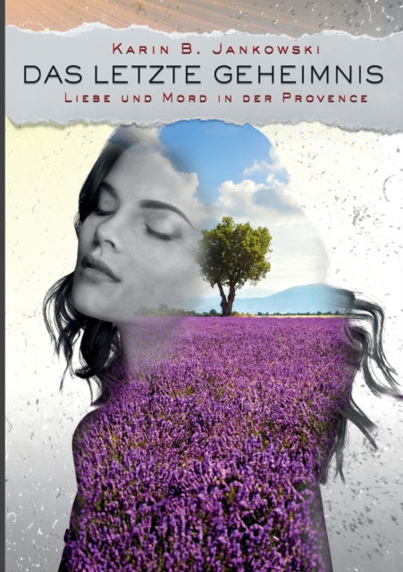 Cover for Karin B Jankowski · Das letzte Geheimnis (Paperback Book) (2021)