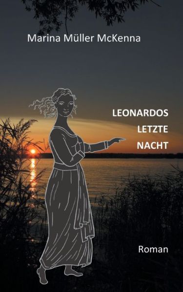 Cover for Marina Müller McKenna · Leonardos letzte Nacht (Paperback Book) (2023)