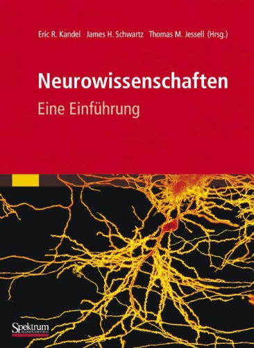 Cover for Kandel, Eric (Columbia University Medical Center) · Neurowissenschaften: Eine Einfuhrung (Pocketbok) [1995 edition] (2012)