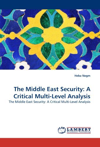 Cover for Heba Negm · The Middle East Security: a Critical Multi-level Analysis (Pocketbok) (2010)