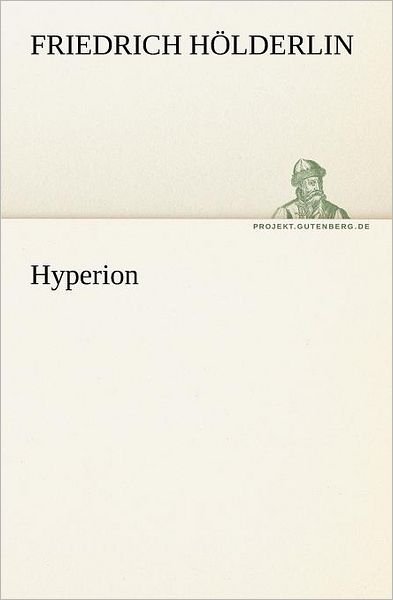 Cover for Friedrich H Lderlin · Hyperion (Paperback Book) [German edition] (2012)