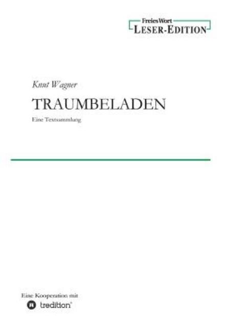 Cover for Knut Wagner · Traumbeladen (Paperback Book) [German edition] (2011)