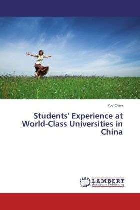 Cover for Chan · Students' Experience at World-Clas (Book)