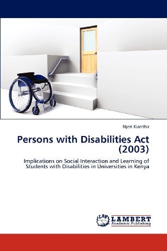 Cover for Njeri Kiaritha · Persons with Disabilities Act (2003): Implications on Social Interaction and Learning of Students with Disabilities in Universities in Kenya (Paperback Book) (2012)