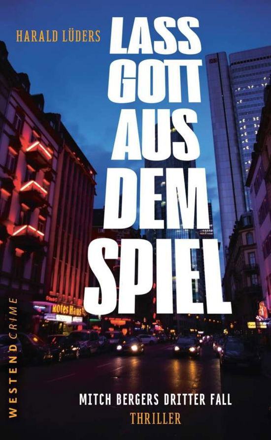 Cover for Lüders · Lass Gott aus dem Spiel (Buch)