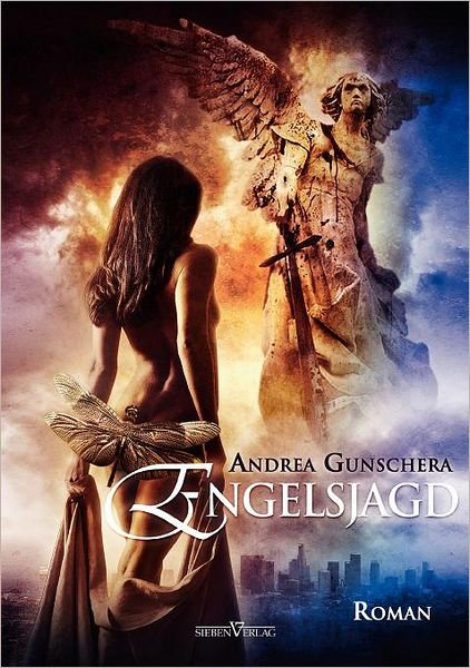 Cover for Andrea Gunschera · Engelsjagd (Paperback Bog) [German edition] (2010)