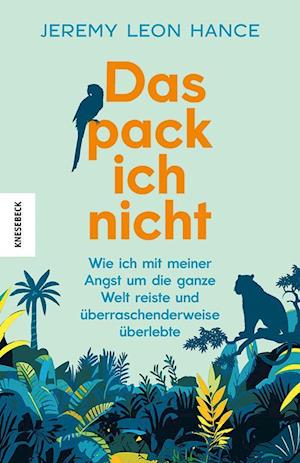 Cover for Jeremy Leon Hance · Das pack ich nicht (Book) (2024)