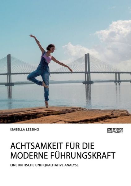 Cover for Lessing · Achtsamkeit für die moderne Füh (Book) (2019)