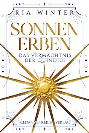 Cover for Ria Winter · Sonnenerben - Das Vermächtnis der Quindici (Book) (2024)