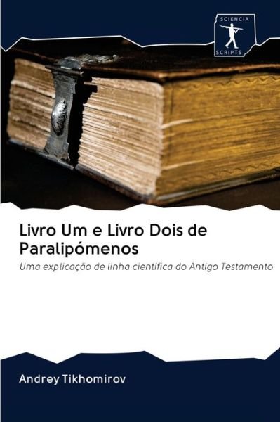 Cover for Tikhomirov · Livro Um e Livro Dois de Par (Buch) (2020)