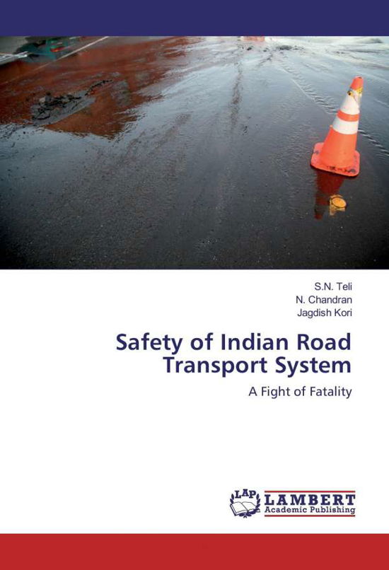 Cover for Teli · Safety of Indian Road Transport Sy (Book)