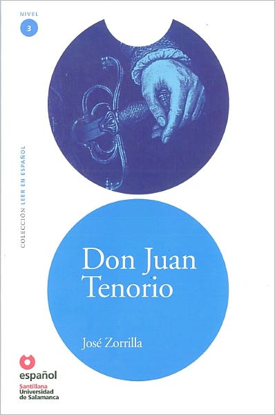 Cover for Jose Zorrilla · Leer en Espanol - lecturas graduadas: Don Juan Tenorio + CD (Book) [Spanish, 10 Pap / Com edition] (2010)