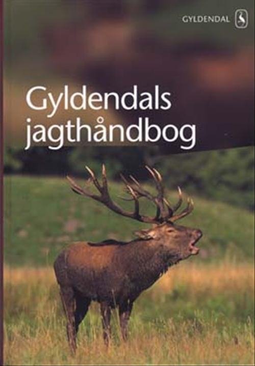 Cover for Henning Kørvel · Gyldendals Jagthåndbog (Innbunden bok) [2. utgave] (2003)