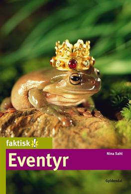 Cover for Nina Sahl · Faktisk!: Eventyr (Sewn Spine Book) [1. Painos] (2012)