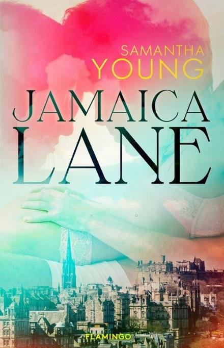 Cover for Samantha Young · Dublin Street: Jamaica Lane (Sewn Spine Book) [1. Painos] (2017)
