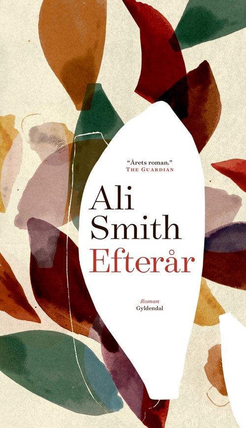 Cover for Ali Smith · Efterår (Sewn Spine Book) [1st edition] (2018)