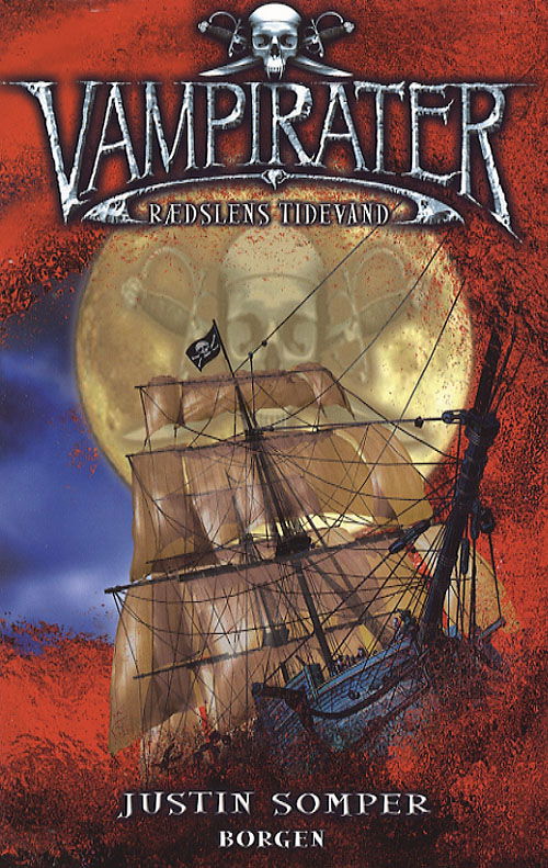 Cover for Justin Somper · Vampirater, 2: Rædslens tidevand (Sewn Spine Book) [1st edition] (2006)