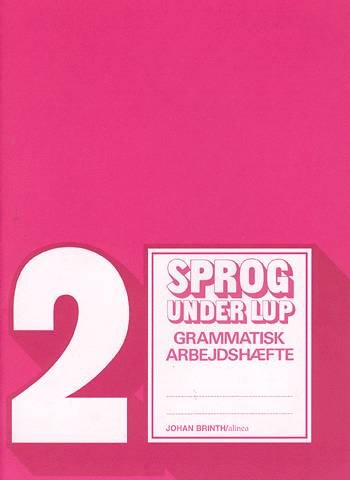 Cover for Johan Brinth · Tale - læse - skrive: Sprog under lup 2, Grammatisk arbejdshæfte, 3.-5.kl. (Sewn Spine Book) [1st edition] (1998)