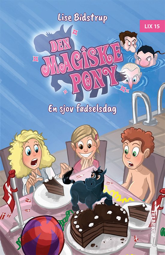 Cover for Lise Bidstrup · Den magiske pony,5: Den magiske pony #5: En sjov fødselsdag (Inbunden Bok) [1:a utgåva] (2022)