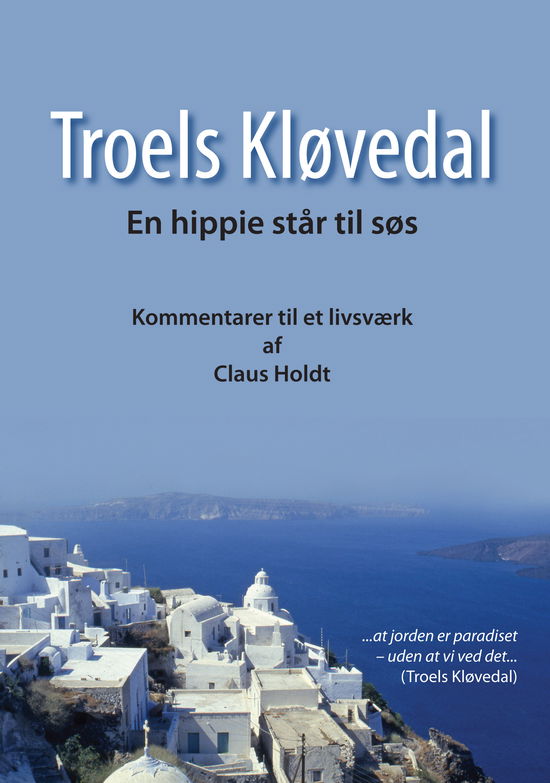 Cover for Claus Holdt · Troels Kløvedal (Paperback Bog) [1. udgave] [Paperback] (2013)