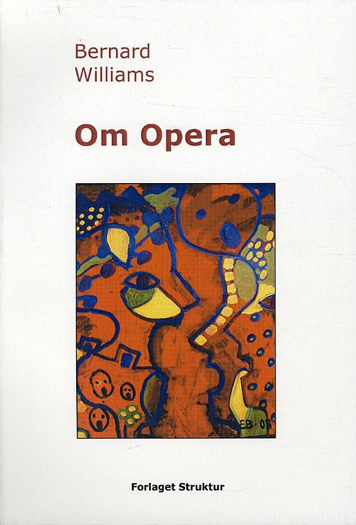 Cover for Bernard Williams · Om Opera (Taschenbuch) [1. Ausgabe] [Paperback] (2010)