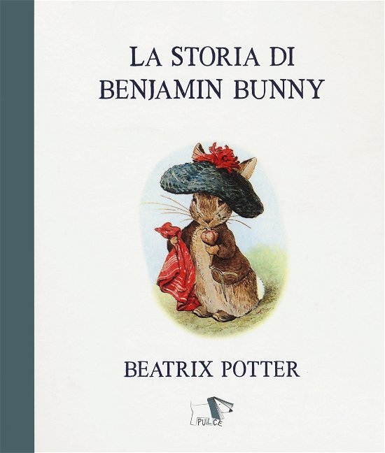 Cover for Beatrix Potter · La Storia Di Benjamin Bunny (Bog)