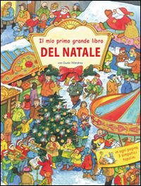 Cover for Guido Wandrey · Il Mio Primo Grande Libro Del Natale. Ediz. Illustrata (Book)