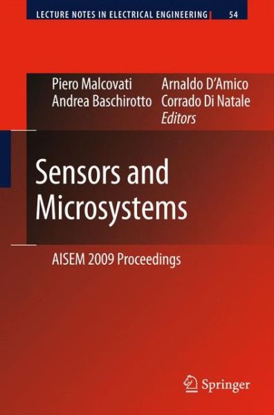 Piero Malcovati · Sensors and Microsystems: AISEM 2009 Proceedings - Lecture Notes in Electrical Engineering (Innbunden bok) [2010 edition] (2009)