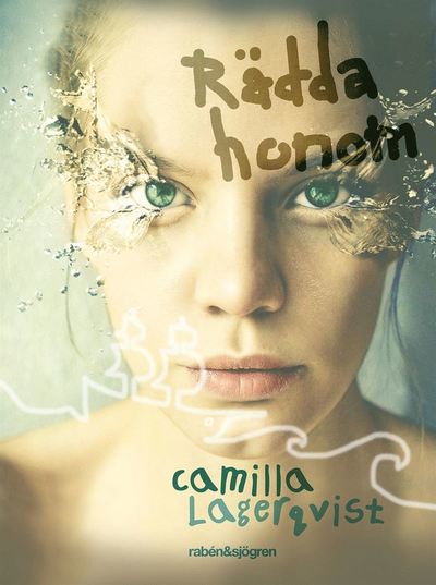 Cover for Camilla Lagerqvist · Rädda honom (ePUB) (2012)