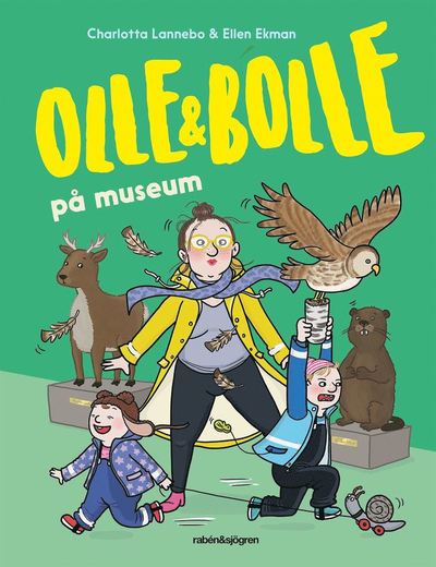 Olle och Bolle: Olle och Bolle på museum - Ellen Ekman - Books - Rabén & Sjögren - 9789129725056 - August 21, 2020