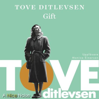 Cover for Tove Ditlevsen · Gift (CD) (2021)