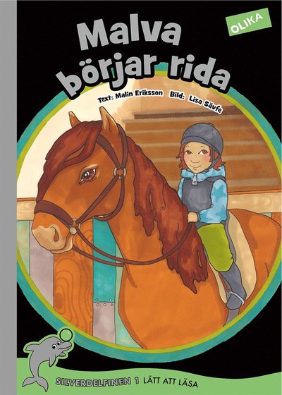 Malva: Malva börjar rida - Malin Eriksson - Livres - Olika Förlag - 9789187413056 - 11 mai 2015