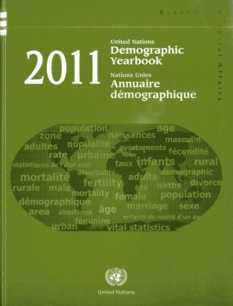 Cover for United Nations: Department of Economic and Social Affairs · Demographic yearbook 2011 (Hardcover Book) [62nd edition] (2013)