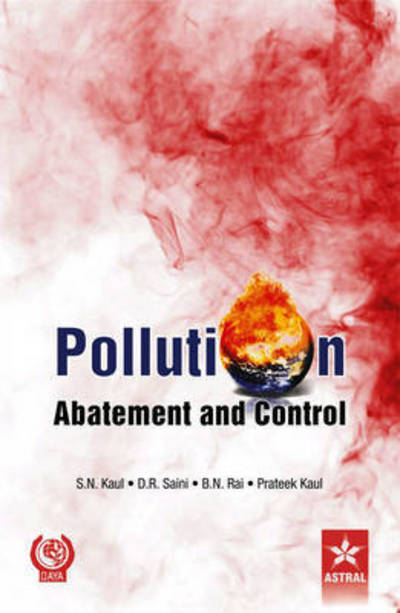 Cover for S N Kaul · Pollution Abatement and Control (Hardcover Book) (2014)