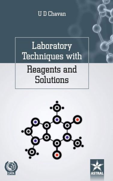 Cover for U D Chavan · Laboratory Techniques with Reagents and Solutions (Inbunden Bok) (2018)