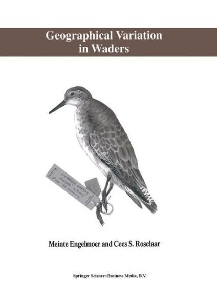 M. Engelmoer · Geographical Variation in Waders (Paperback Bog) [Softcover reprint of the original 1st ed. 1998 edition] (2012)