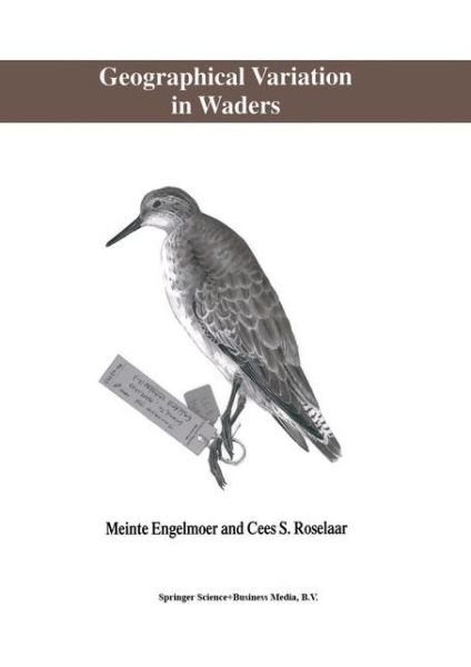 Geographical Variation in Waders - M. Engelmoer - Books - Springer - 9789401061056 - October 16, 2012
