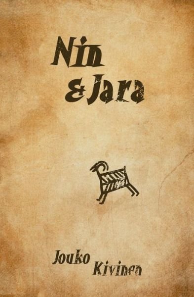 Cover for Jouko Kivinen · Nin &amp; Jara (Paperback Book) (2016)