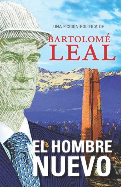 Cover for Bartolome Leal · El hombre nuevo (Paperback Book) (2019)