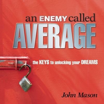 An Enemy Called Average Lib/E - John Mason - Music - Gildan Media Corporation - 9798200628056 - August 6, 2013