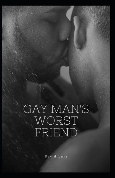 Cover for David Luke · The Gay Man's Worst Friend (Paperback Book) (2022)