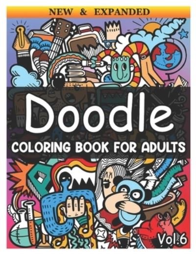 Cover for Benmore Book · Doodle: Coloring Book for Adults 25 Coloring Pages Wonderful Coloring Books for Grown-Ups, Relaxing, Inspiration (Volume 6) (Paperback Book) (2021)
