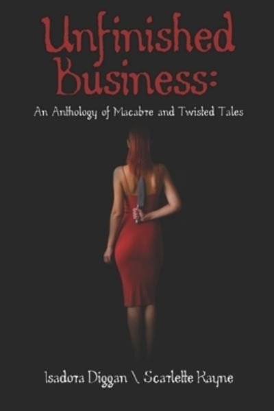 Cover for Isadora Diggan · Unfinished Business (Paperback Bog) (2020)